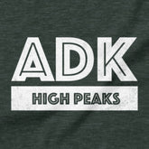 ADK High Peaks - High trails, low-key tee.